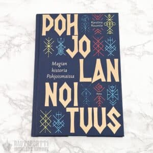 Pohjolan noituus: Magian historia Pohjoismaissa