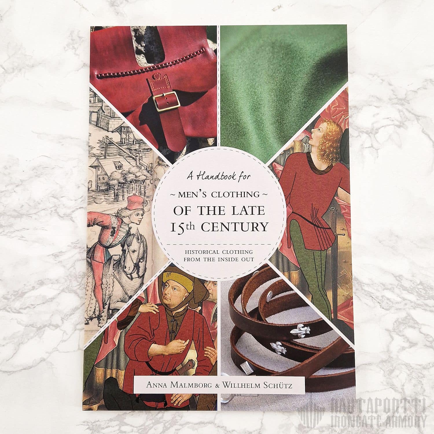 Historical Clothing From the Inside Out – A Handbook for Men’s Clothing of the Late 15th Century -kirjanen