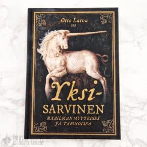 Yksisarvinen — Maailman myyteissä ja tarinoissa